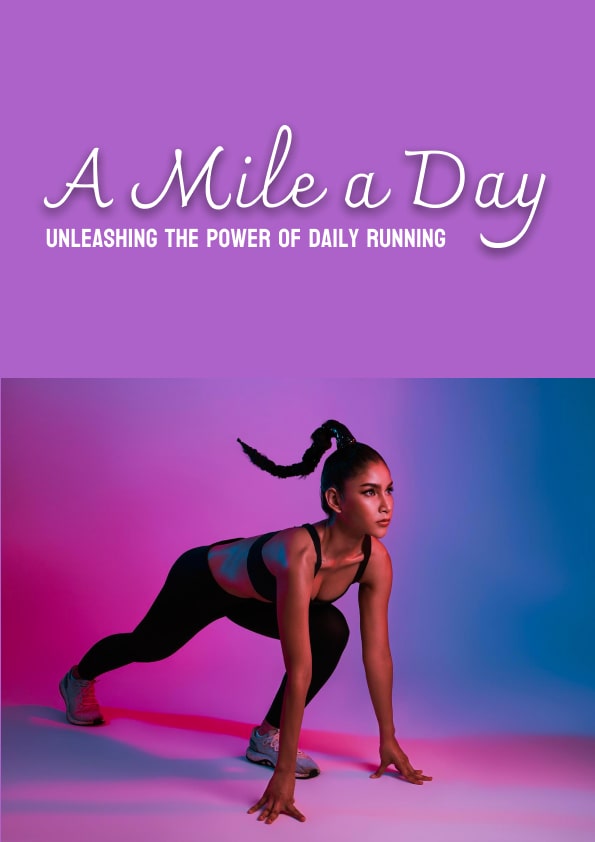 A Mile a Day